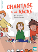 Chantage à la récré
